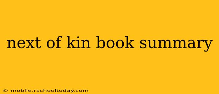 next of kin book summary