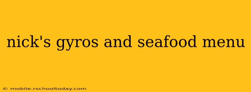 nick's gyros and seafood menu