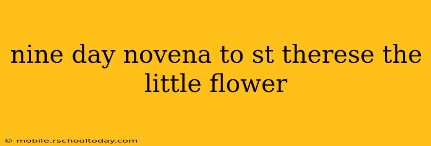 nine day novena to st therese the little flower