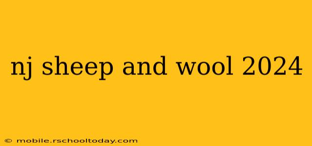 nj sheep and wool 2024