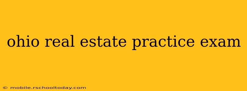 ohio real estate practice exam