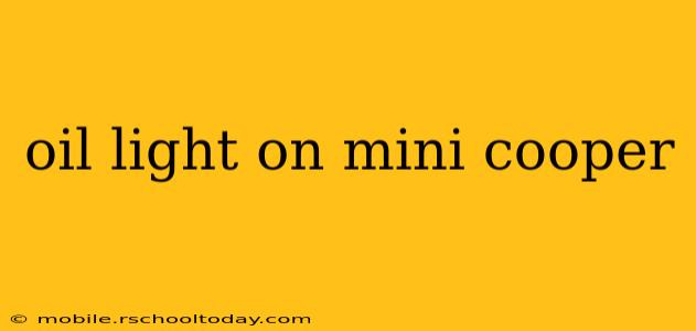 oil light on mini cooper