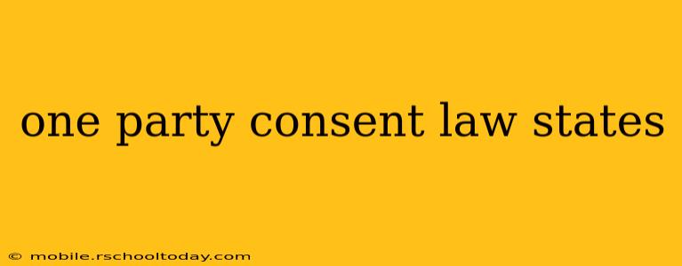 one party consent law states