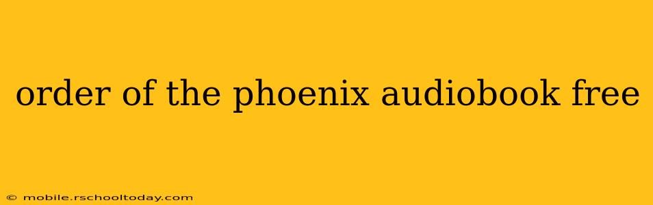 order of the phoenix audiobook free