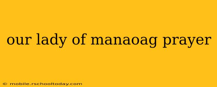 our lady of manaoag prayer