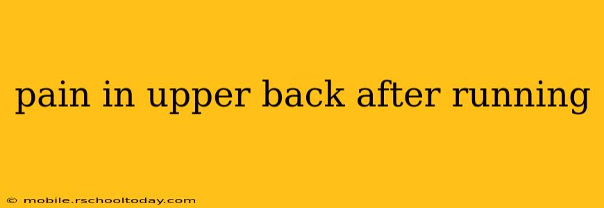 pain in upper back after running