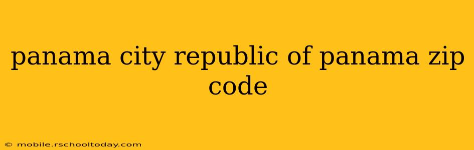 panama city republic of panama zip code
