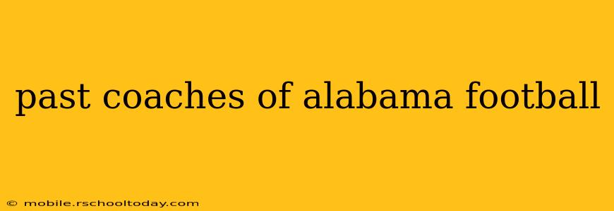 past coaches of alabama football
