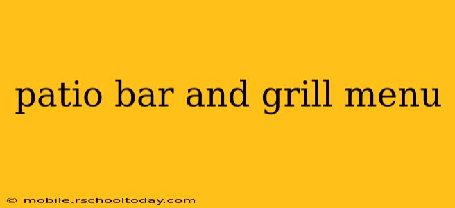 patio bar and grill menu
