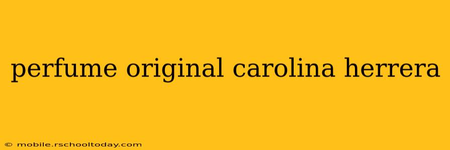 perfume original carolina herrera