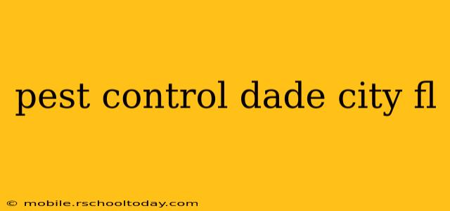 pest control dade city fl