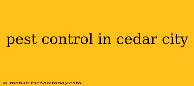 pest control in cedar city
