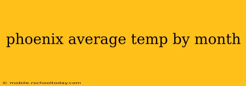 phoenix average temp by month