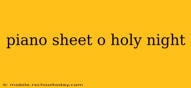 piano sheet o holy night