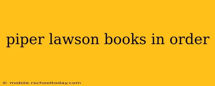 piper lawson books in order