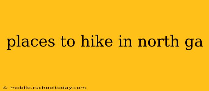 places to hike in north ga