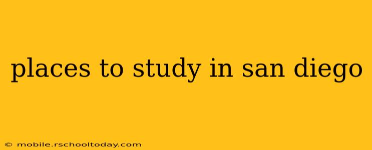 places to study in san diego