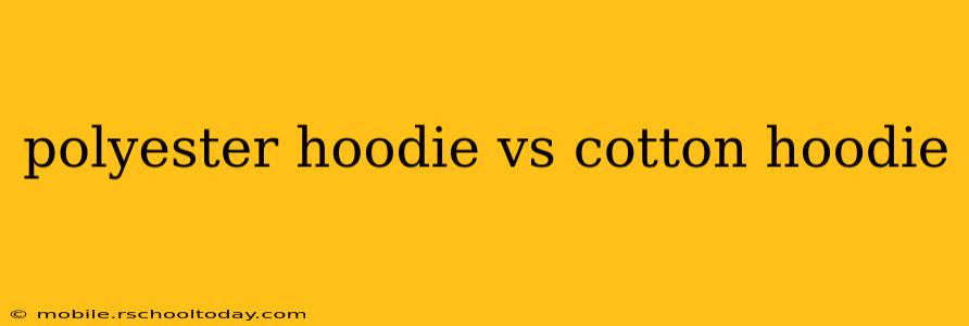 polyester hoodie vs cotton hoodie