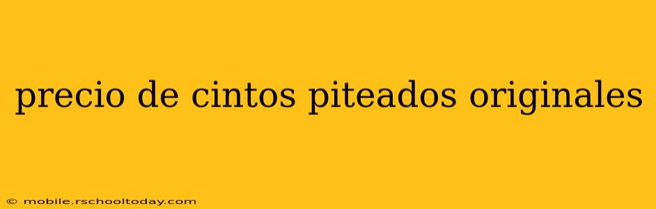 precio de cintos piteados originales