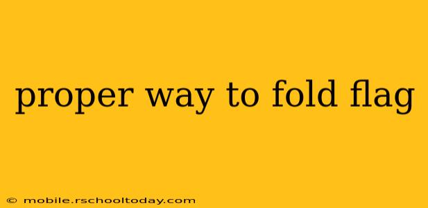 proper way to fold flag