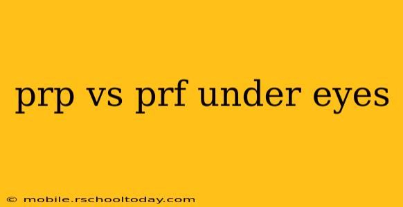prp vs prf under eyes