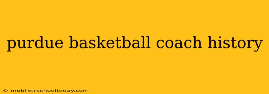 purdue basketball coach history
