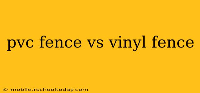 pvc fence vs vinyl fence