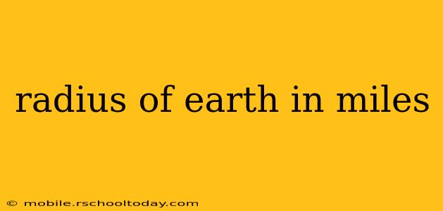 radius of earth in miles
