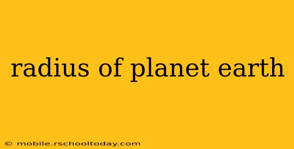 radius of planet earth