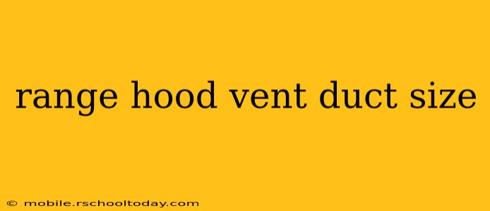 range hood vent duct size