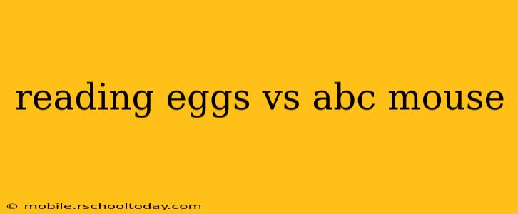 reading eggs vs abc mouse