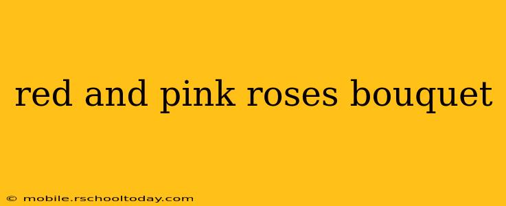 red and pink roses bouquet