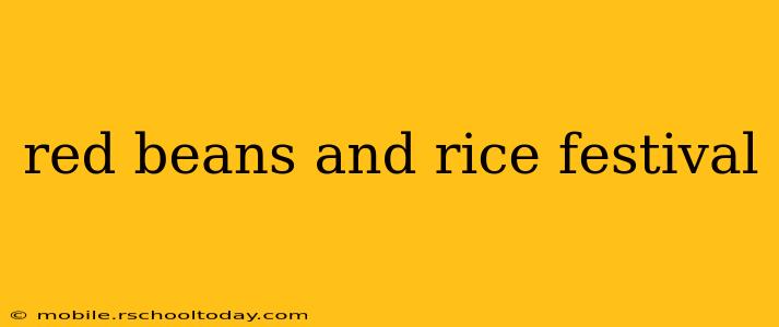 red beans and rice festival