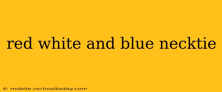 red white and blue necktie