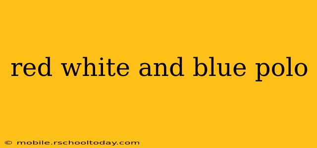 red white and blue polo