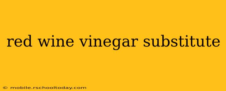 red wine vinegar substitute