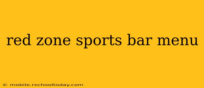 red zone sports bar menu
