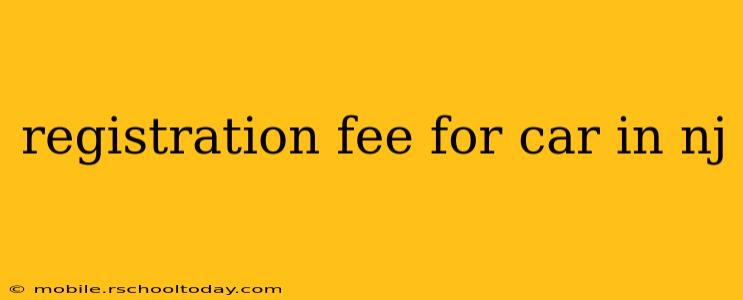 registration fee for car in nj