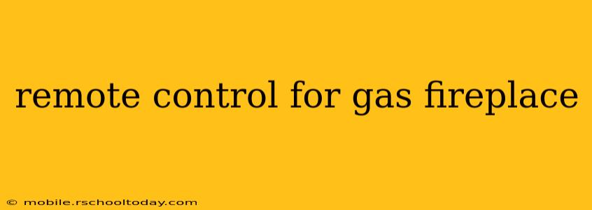 remote control for gas fireplace