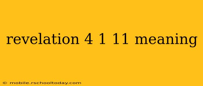 revelation 4 1 11 meaning