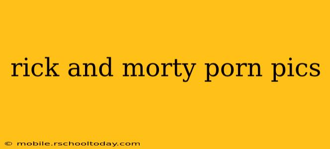 rick and morty porn pics