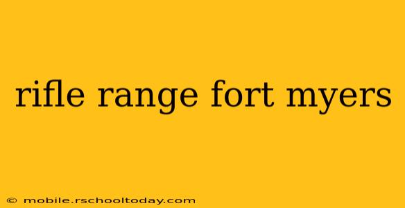 rifle range fort myers