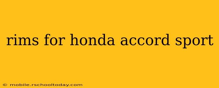 rims for honda accord sport