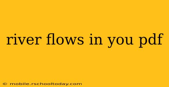river flows in you pdf