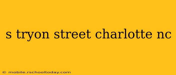 s tryon street charlotte nc