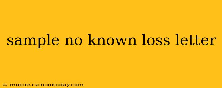 sample no known loss letter