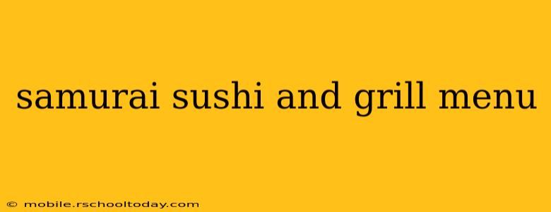 samurai sushi and grill menu
