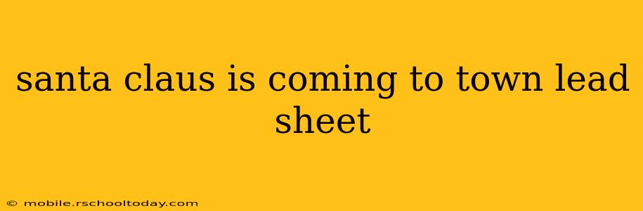 santa claus is coming to town lead sheet