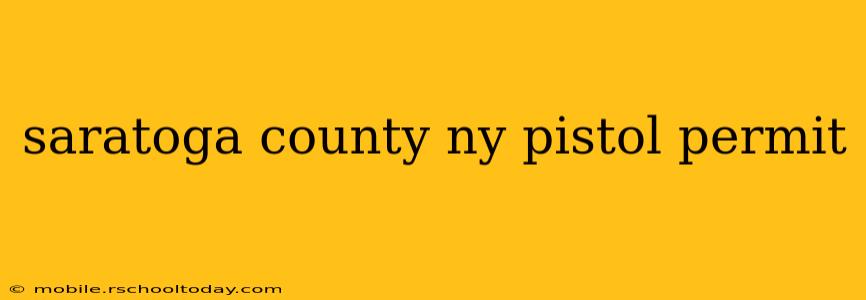 saratoga county ny pistol permit