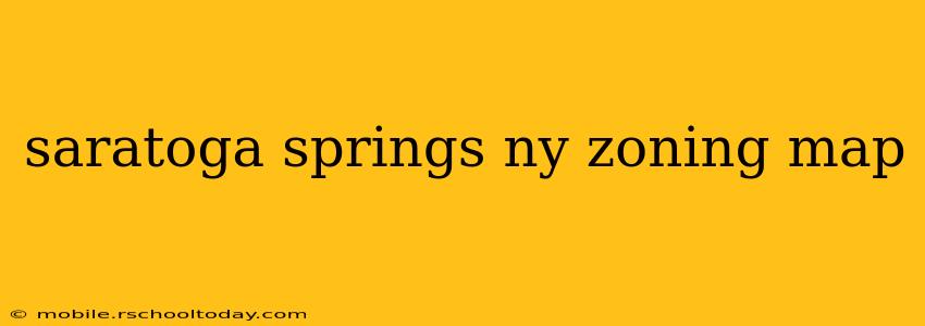 saratoga springs ny zoning map